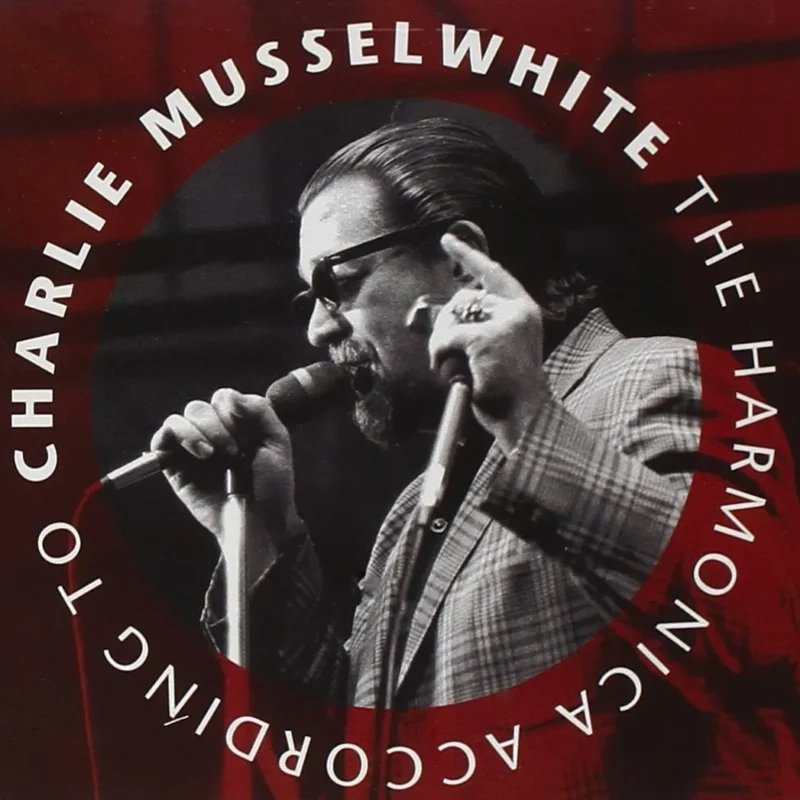 Harpin On A Riff - Charlie Musselwhite
